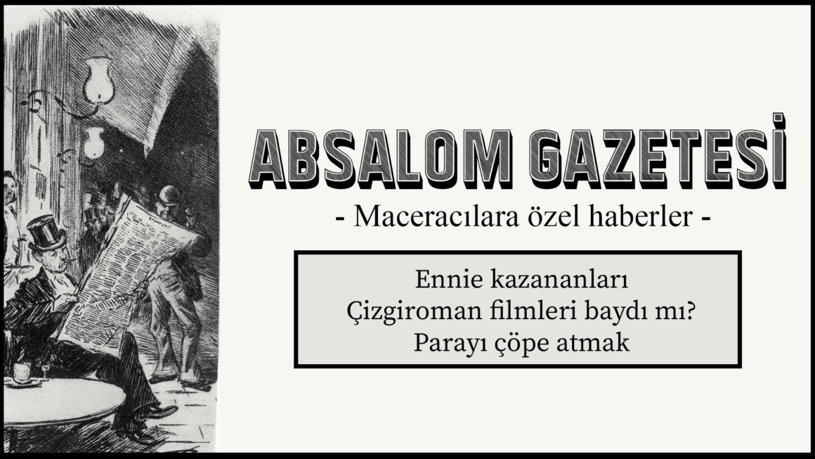 Absalom Gazetesi – 7 Ağustos